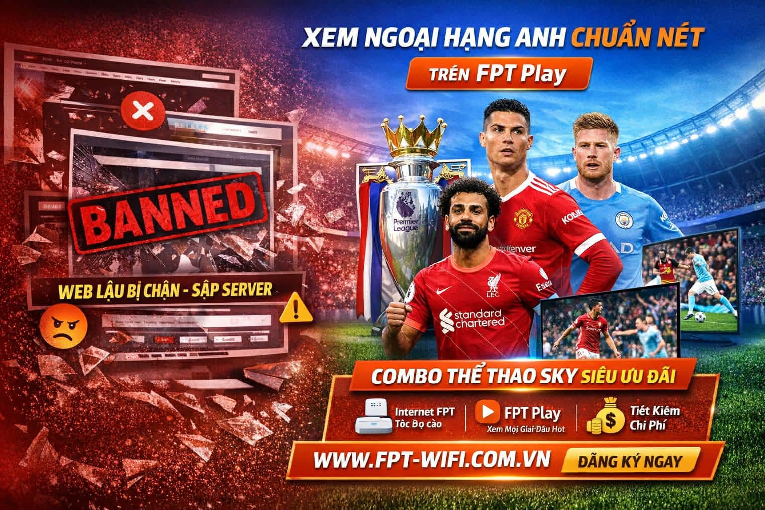 Hàng Loạt Trang Web Xem Bóng Đá Lậu “Bay Màu”: Người Xem Quay Lưng, FPT Play Lên Ngôi