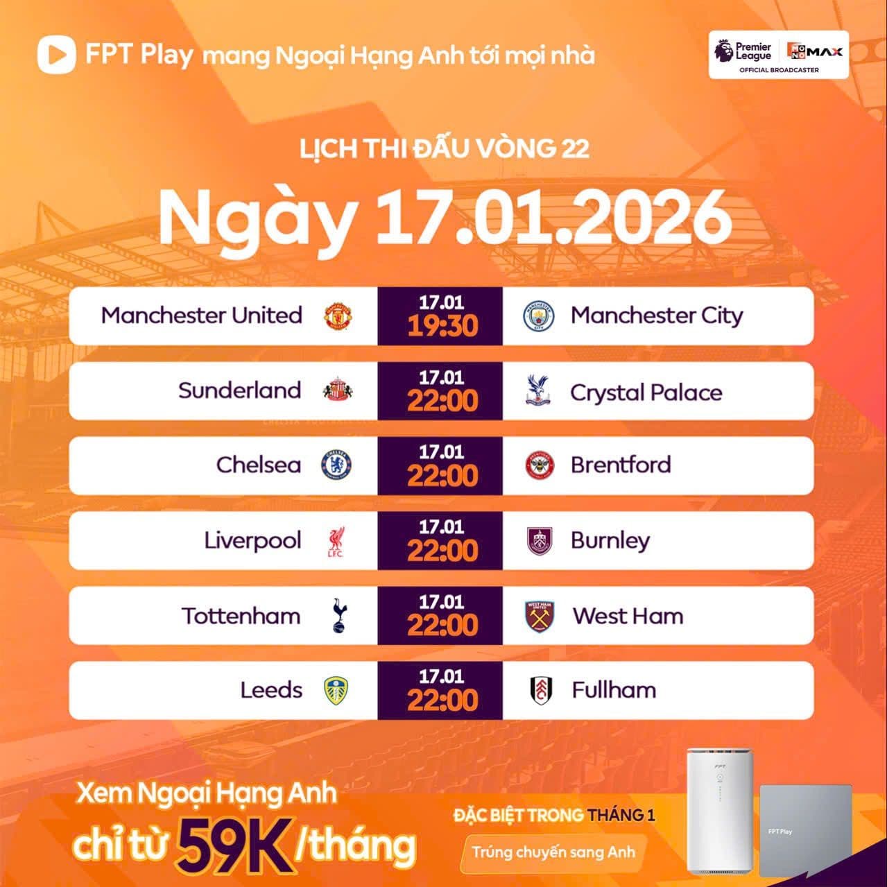 ⚽ LỊCH THI ĐẤU VÒNG 22 NGOẠI HẠNG ANH | NGÀY 17.01.2026